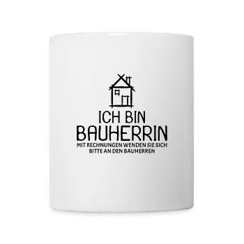 Bauherr Baumeister Hausbau Bauherrin Geschenk - Tasse - Weiß - Vorne