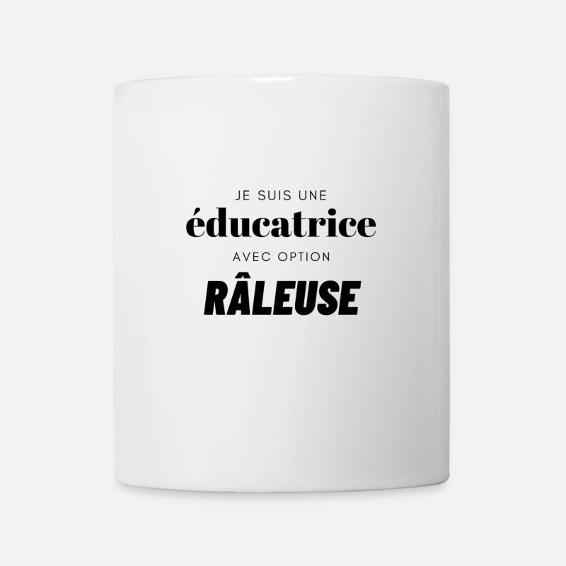 JE SUIS UNE EDUCATRICE AVEC UN CARACTERE DE... - Mug blanc - blanc