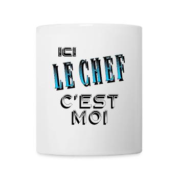 Ici le Chef C'est Moi Patron - Mug blanc - blanc - Devant