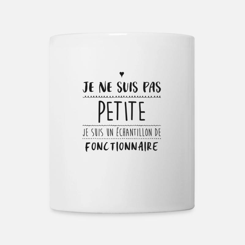 PAS PETITE,JE SUIS UN ECHANTILLON DE FONCTIONNAIRE - Mug blanc - blanc