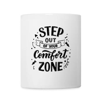 Step out your comfort zone | motivation - Mug - white - Front