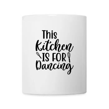 This Kitchen Is For Dancing Saying - Mug - white - Front