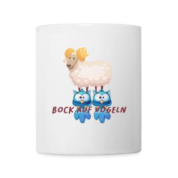 Bock Auf Vögel Lustig Tiermotiv Shirt - Tasse - Weiß - Vorne