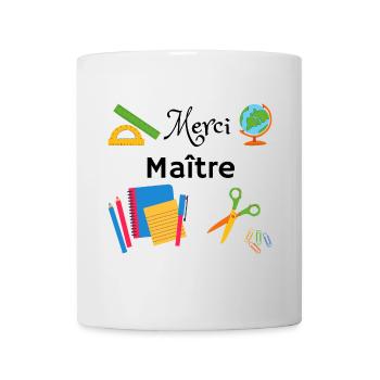Merci Maître cadeau fin année scolaire instituteur - Mug blanc - blanc - Devant