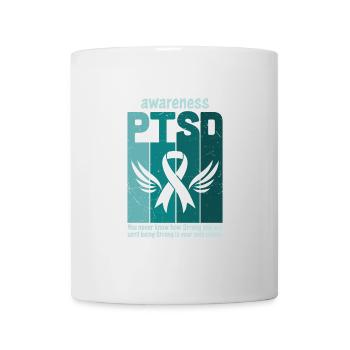 Ptsd You Never Know How Strong You Are - Mug - white - Front