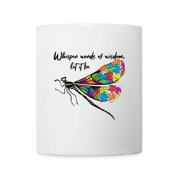 Autismus-Bewusstsein Lass es Libellen sein - Tasse - Weiß - Vorne