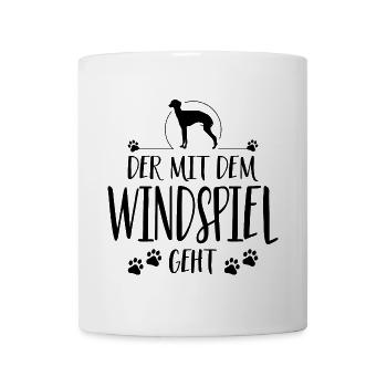 DER MIT WINDSPIEL GEHT Hunde Spruch Wilsigns - Tasse - Weiß - Vorne