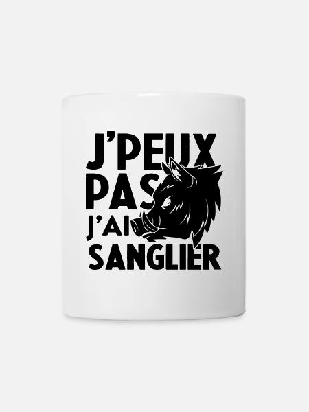 Je Peux Pas J'ai Sanglier Humour Chasse humorist - Mug blanc - blanc
