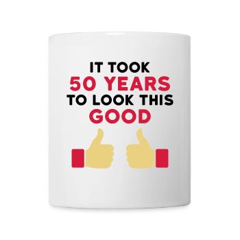 It took 50 years to look this good - Mug - white - Front