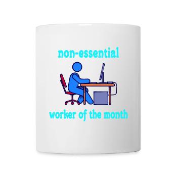 Humorous Home Office Statement Working At Home - Mug - white - Front