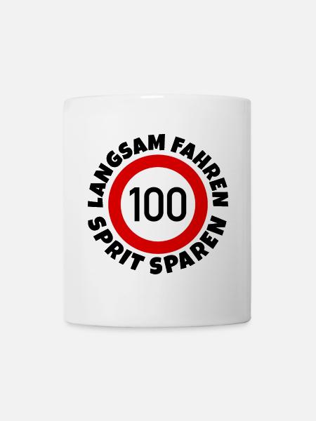 Langsam fahren - Sprit sparen - Tempo 100 - Tasse - Weiß