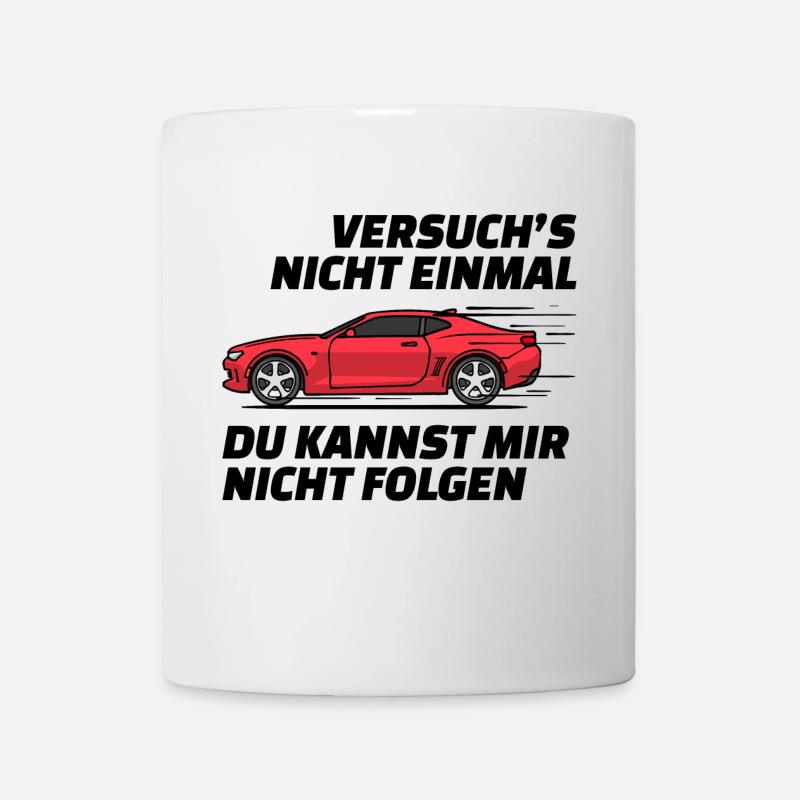 Autofahren Autofahrer Rennauto Auto Statement - Tasse - Weiß