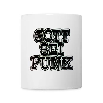 GOT SEI PUNK! - Tasse - Weiß - Vorne