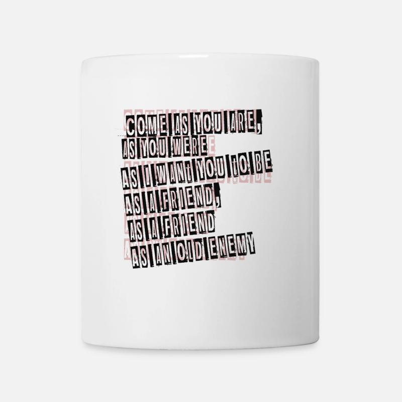 Komm wie du bist - Tasse - Weiß