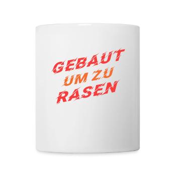 Rennsport Autoliebhaber Auto Statement Raser - Tasse - Weiß - Vorne