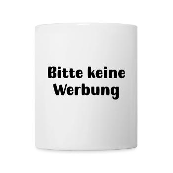 Bitte keine Werbung - Tasse - Weiß - Vorne