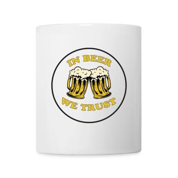 in beer we trust sticker Bier birra cerveza bière - Mug - white - Front