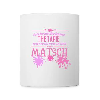 Muddy run shirt mud Matsch Therapie Lauf Teamshirt - Tasse - Weiß - Vorne