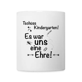 Tschüss Kindergarten... - Tasse - Weiß - Vorne