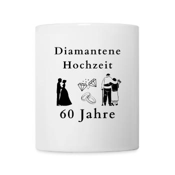 Diamantene Hochzeit 60ster Hochzeitstag feiern - Tasse - Weiß - Vorne