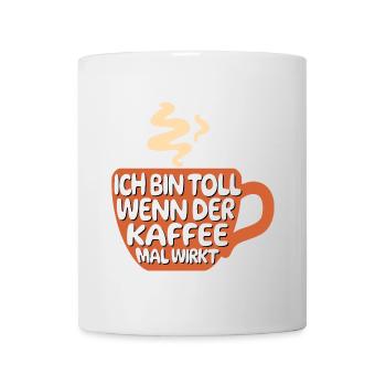 Cool Statement Kaffee Koffein Kaffeeliebhaber - Tasse - Weiß - Vorne