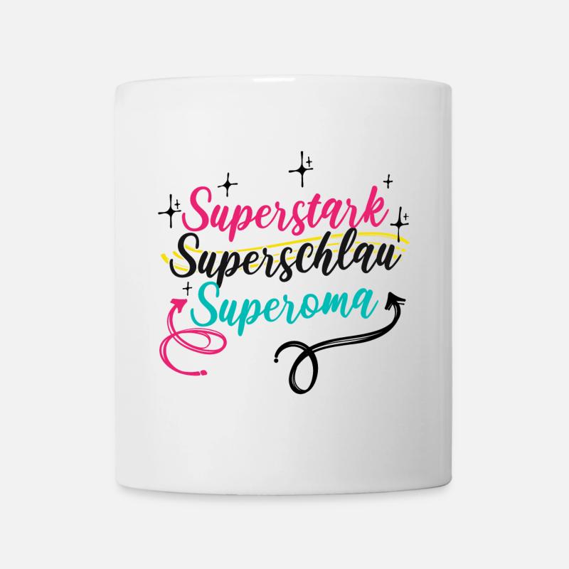 Oma Großmutter Superoma Alte Frau Spruch - Tasse - Weiß