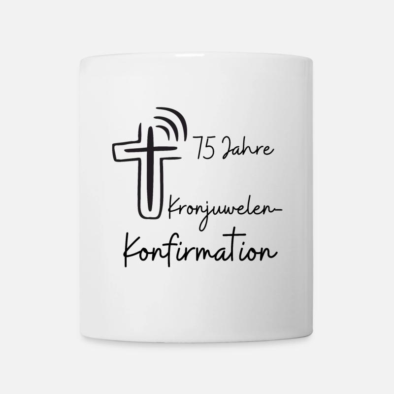 Kronjuwelen-Konfirmation 75 Jahre Jubiläum - Tasse - Weiß
