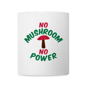 No mushroom no power (fly agaric) - Mug - white - Front