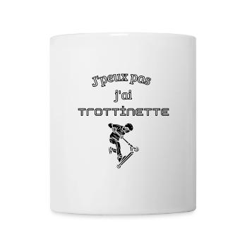 J'peux pas j'ai trottinette - Mug blanc - blanc - Devant