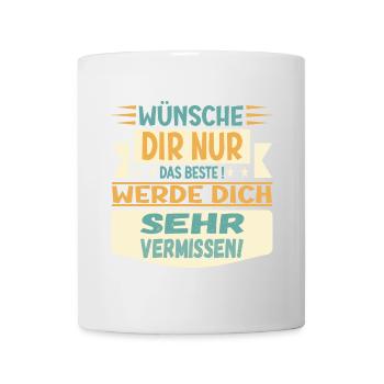 ABSCHIEDSGESCHENKE - DICH VERMISSEN - Tasse - Weiß - Vorne
