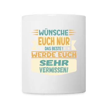 Abschiedsgeschenke TEAM FAMILIE - EUCH VERMISSEN - Tasse - Weiß - Vorne