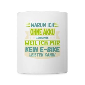 RADFAHREN OHNE AKKU - SPAREN E-BIKE - Tasse - Weiß - Vorne
