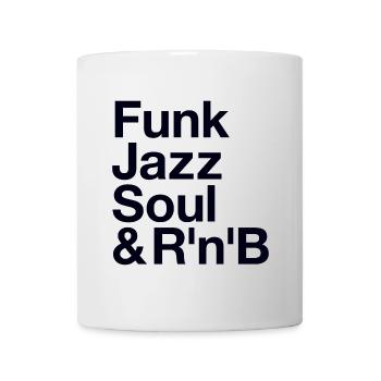 Funk Jazz Soul Music Musik - Mug blanc - blanc - Devant