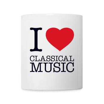 I LOVE CLASSICAL MUSIC Klassische Musik - Mug - white - Front