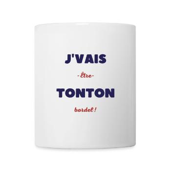 Je vais être tonton bordel - Mug blanc - blanc - Devant