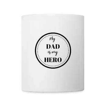 My Dad is my Hero - Mug - white - Front