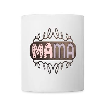 Geschenkideen für MAMA - MUTTERTAG - Tasse - Weiß - Vorne