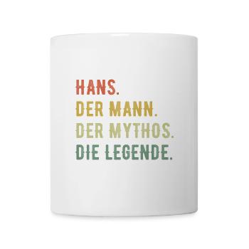 Hans Hansi Vorname Der Mann Der Mythos Die Legende - Tasse - Weiß - Vorne