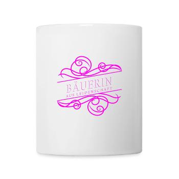 Bäuerin aus Leidenschaft - Tasse - Weiß - Vorne
