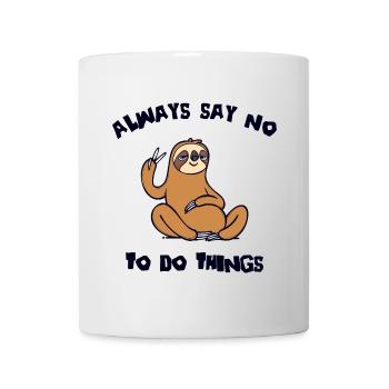 Lazy Animal Humorous Statement Sloth Mammal - Mug - white - Front