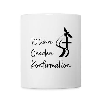 Gnaden Konfirmation 70 Jahre Jubelkonfirmation - Tasse - Weiß - Vorne