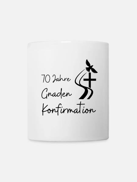 Gnaden Konfirmation 70 Jahre Jubelkonfirmation - Tasse - Weiß