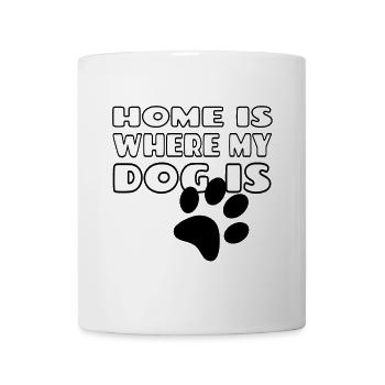 Home is where my dog is. Dog lovers * - Mug - white - Front