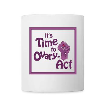 il est temps d’agir sur l’ovaire! pourpre - Mug blanc - blanc - Devant