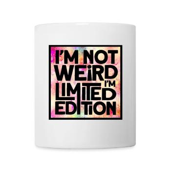 Ich bin nicht komisch, ich bin eine limitierte Auflage * - Tasse - Weiß - Vorne