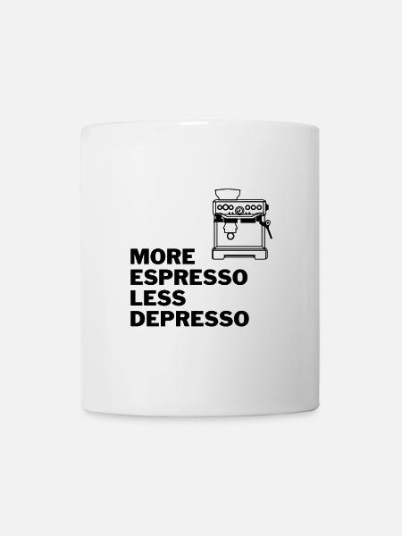 MORE ESPRESSO LESS DEPRESSO - Tasse - Weiß