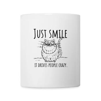 Just smile, it drives people crazy! Cat, grin - Mug - white - Front
