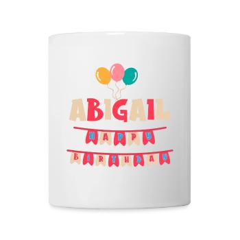 t-shirt Abigail happy birthday happy birthday - Mug - white - Front