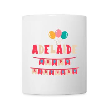 Adelaide T-Shirt Happy Birthday Happy Birthday - Tasse - Weiß - Vorne