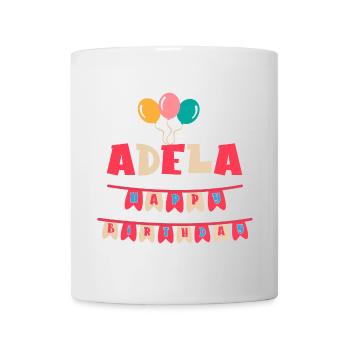 Adela t-shirt happy birthday t-shirt gift - Mug - white - Front